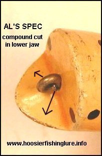 Beveled cut in the bottom jaw of an Al's Spec bait